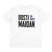 Men's PC Cotton Dosti Ka Naya Maidan Printed T Shirt (Color: White, Thread Count: 180GSM)