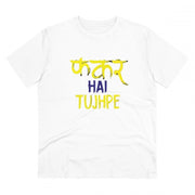 Men's PC Cotton Phakar Hai Tuhjpe Printed T Shirt (Color: White, Thread Count: 180GSM)